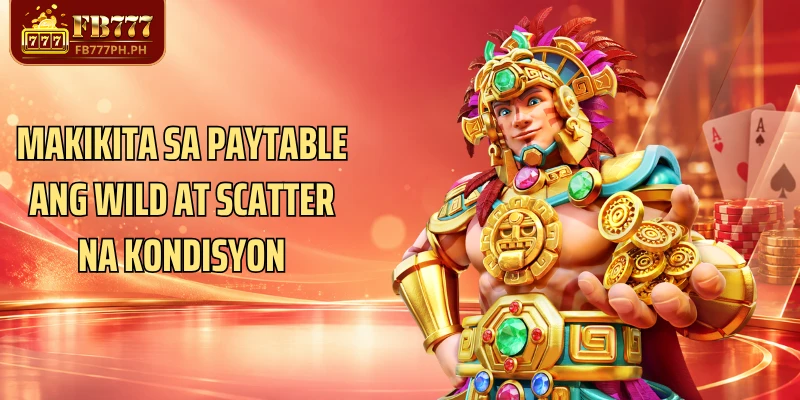 Makikita sa paytable ang Wild at Scatter na kondisyon
