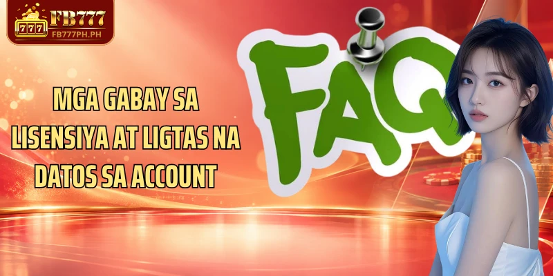 Mga gabay sa lisensiya at ligtas na datos sa account